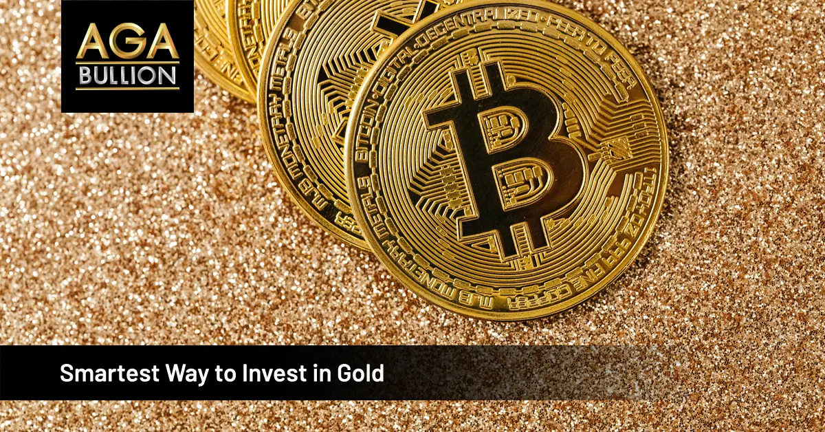 Smartest Way to Invest in Gold