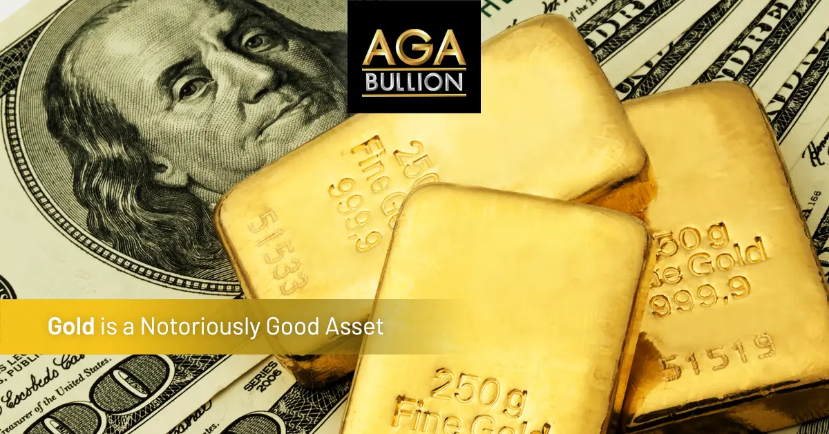 Gold is a Notoriously Good Asset