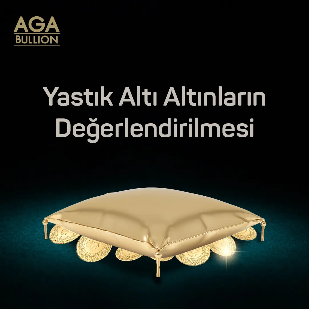 Yastık Altı Altınların Değerlendirilmesi