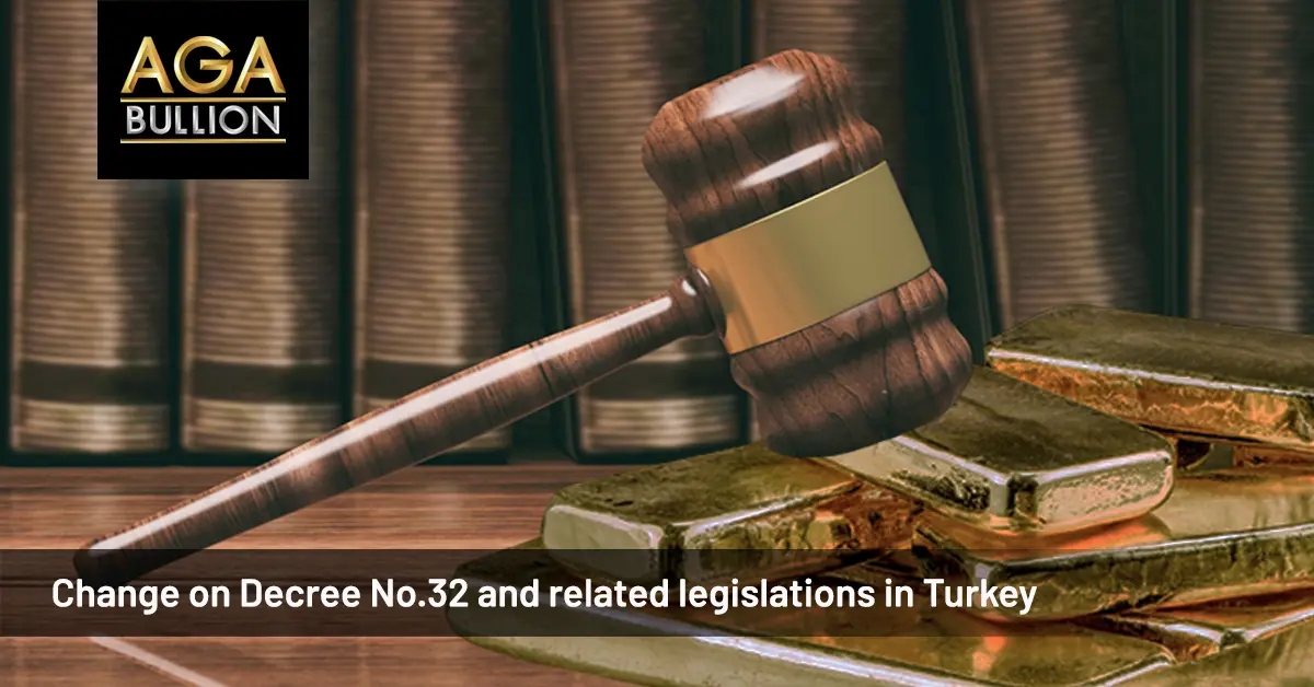 Change on Decree No.32 and related legislations in Turkey