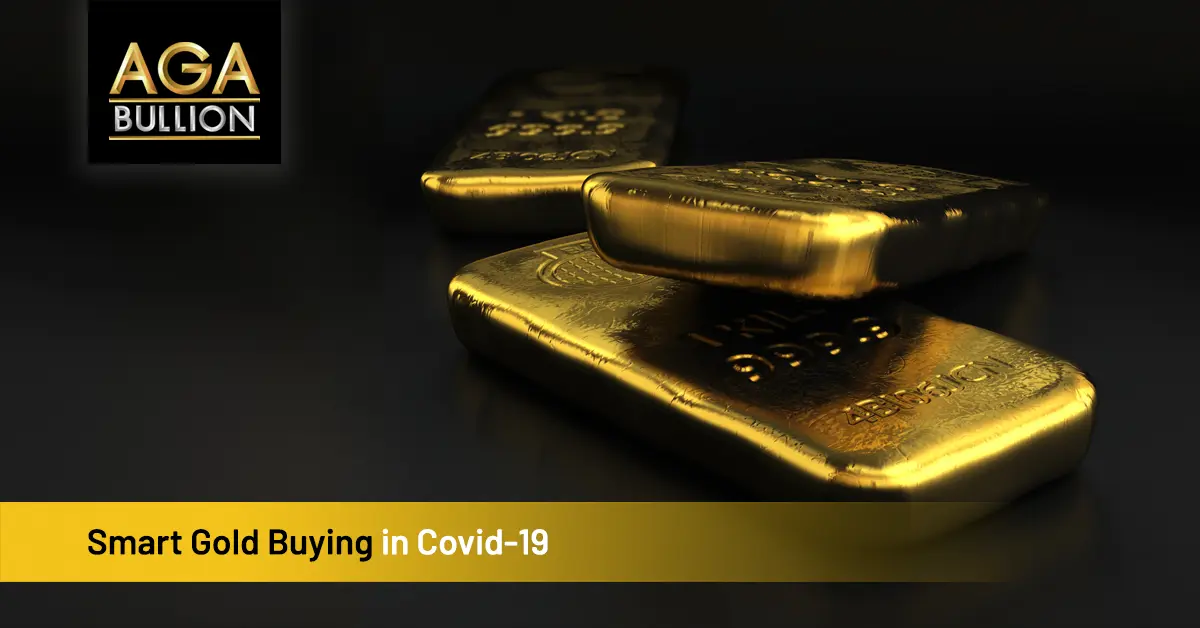 Smart Gold Buying in Covid-19