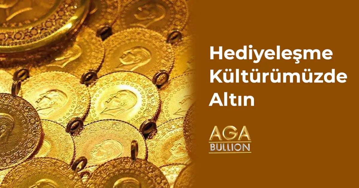 Hediyeleşme Kültürümüzde Altın